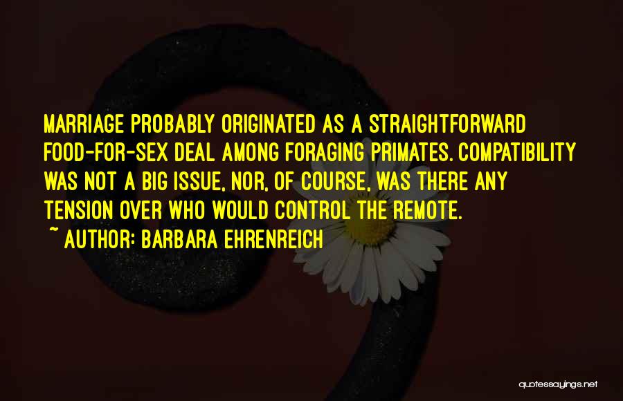 Control Issues Quotes By Barbara Ehrenreich