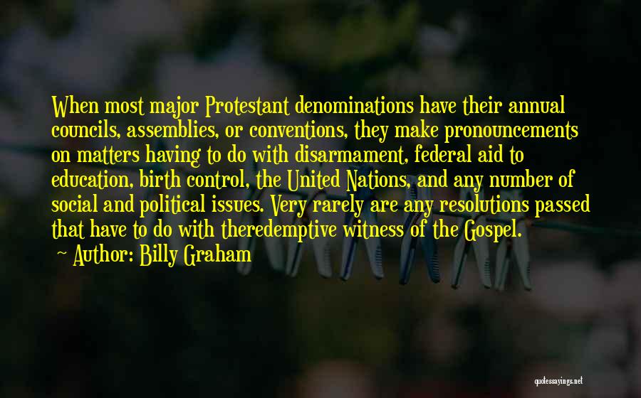 Control Issues Quotes By Billy Graham