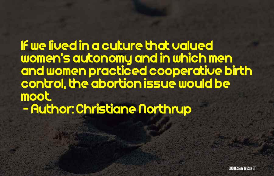 Control Issues Quotes By Christiane Northrup
