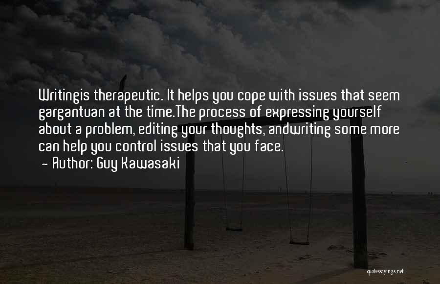 Control Issues Quotes By Guy Kawasaki