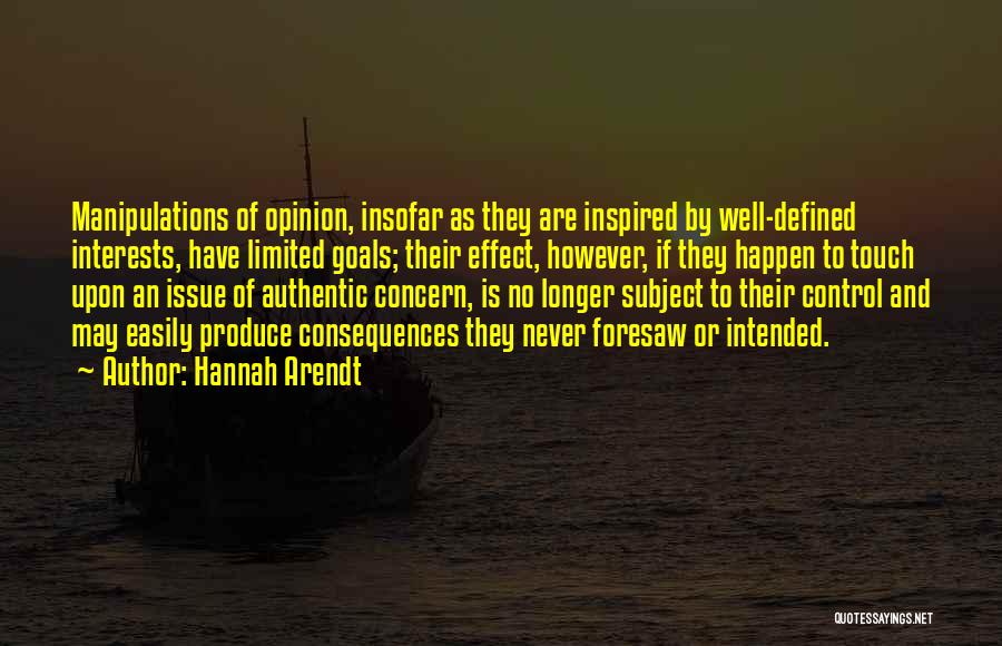 Control Issues Quotes By Hannah Arendt