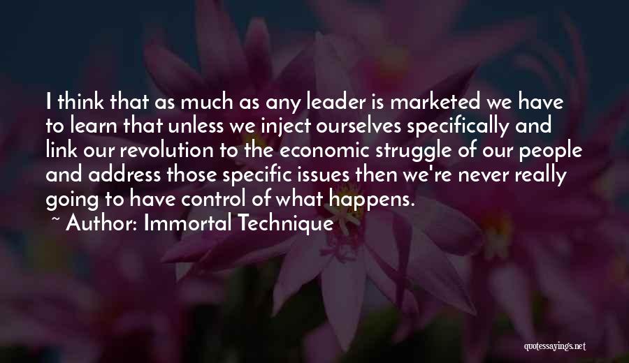 Control Issues Quotes By Immortal Technique