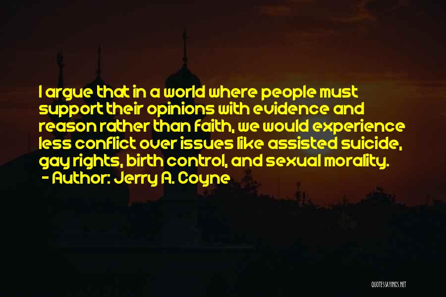 Control Issues Quotes By Jerry A. Coyne