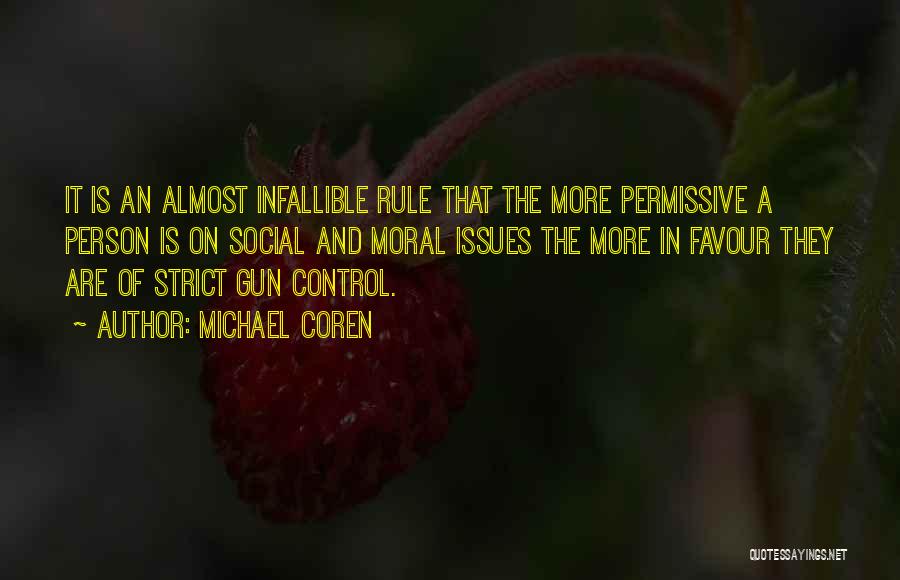 Control Issues Quotes By Michael Coren