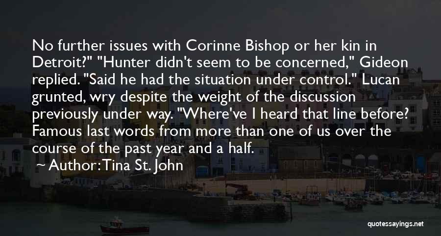 Control Issues Quotes By Tina St. John