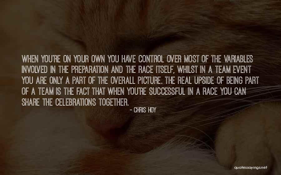 Control M Variables Quotes By Chris Hoy Control M Variables Quotes By Chris Hoy