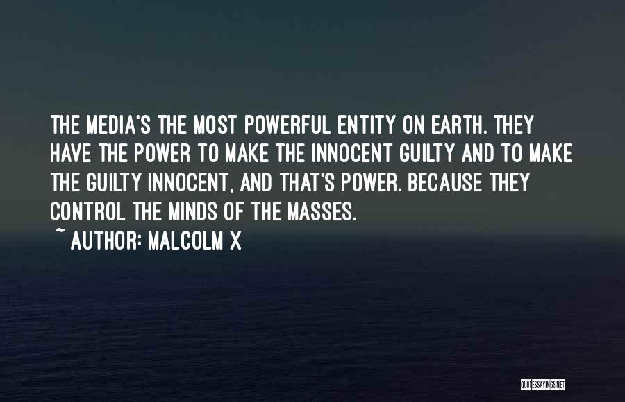 Control Masses Quotes By Malcolm X