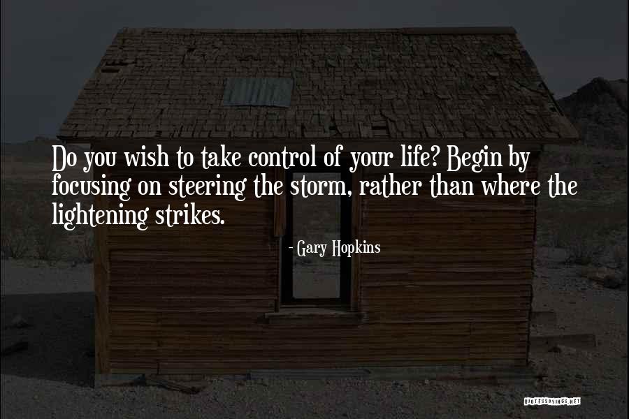 Control Mastery Quotes By Gary Hopkins Control Mastery Quotes By Gary Hopkins