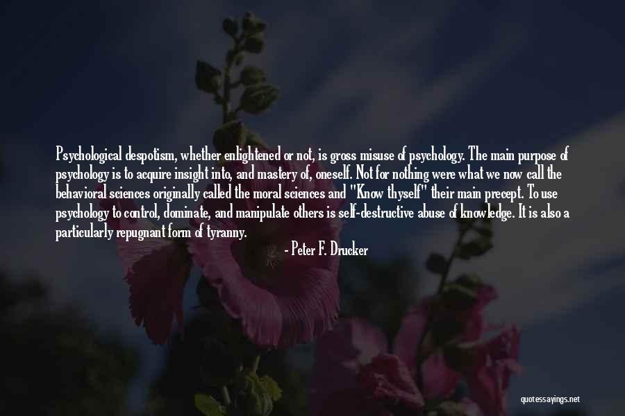 Control Mastery Quotes By Peter F. Drucker Control Mastery Quotes By Peter F. Drucker