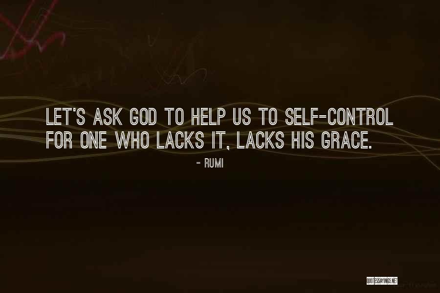 Control Mastery Quotes By Rumi Control Mastery Quotes By Rumi