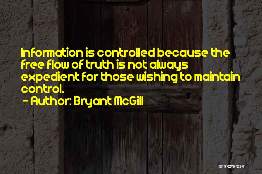 Control Of Information Quotes By Bryant McGill