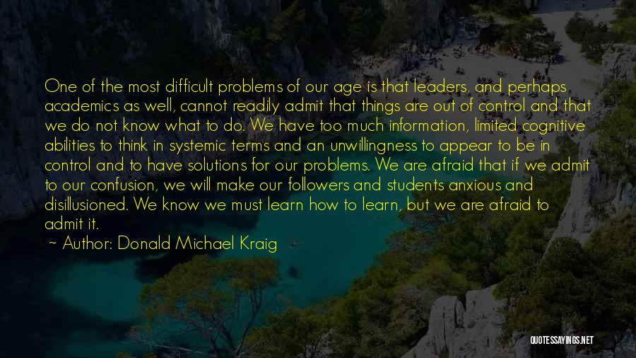 Control Of Information Quotes By Donald Michael Kraig