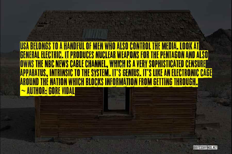 Control Of Information Quotes By Gore Vidal