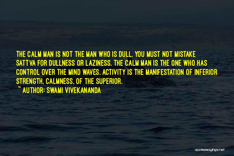 Control Over Mind Quotes By Swami Vivekananda