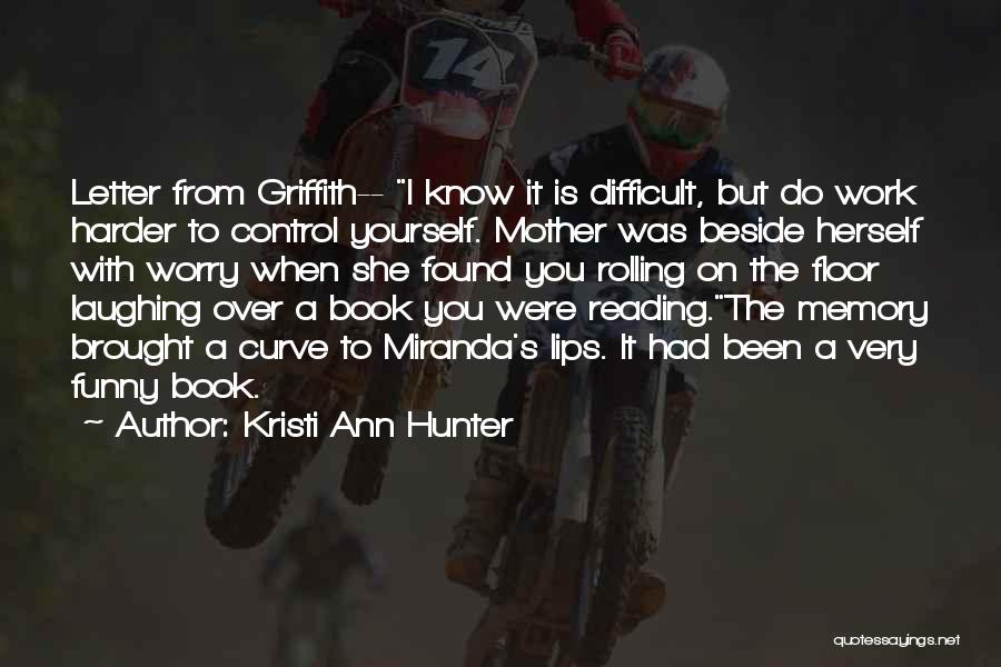 Control Over Yourself Quotes By Kristi Ann Hunter