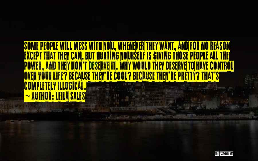 Control Over Yourself Quotes By Leila Sales