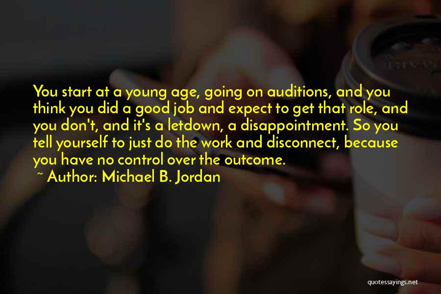 Control Over Yourself Quotes By Michael B. Jordan