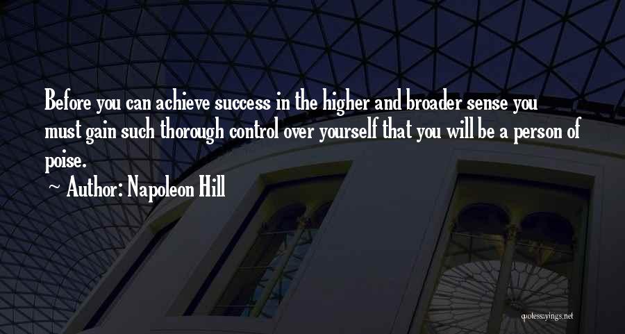 Control Over Yourself Quotes By Napoleon Hill