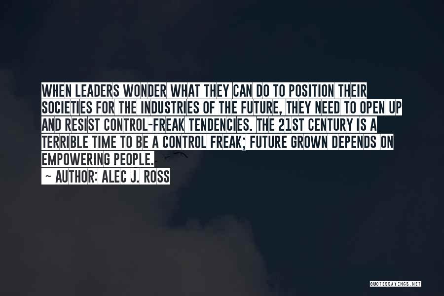 Control Quotes By Alec J. Ross