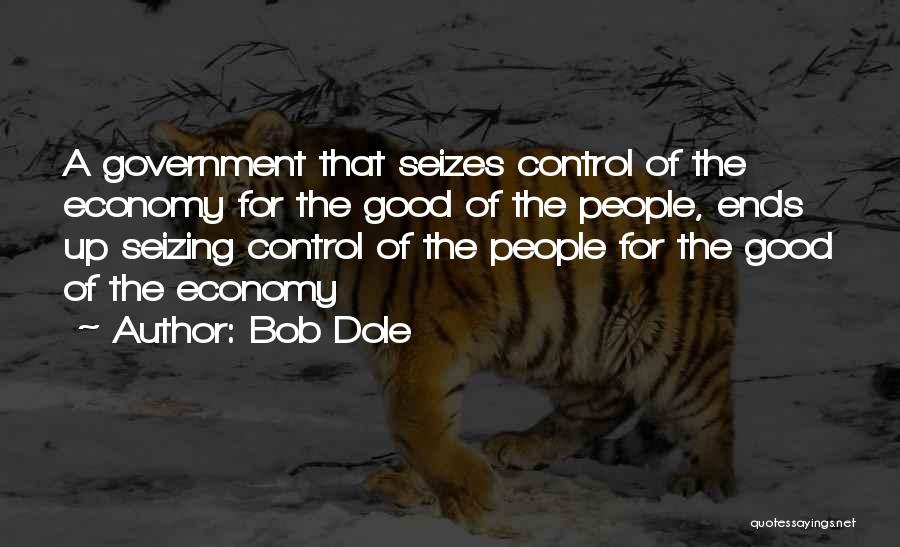 Control Quotes By Bob Dole