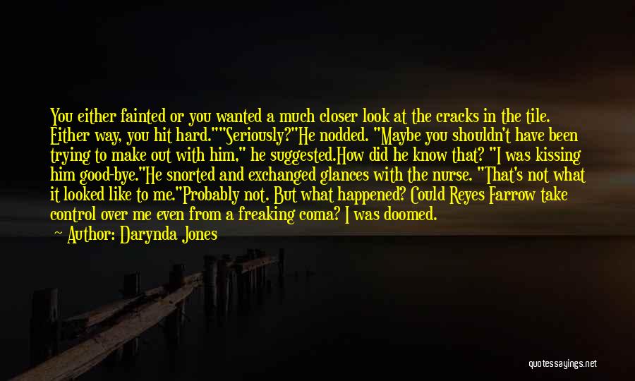 Control Quotes By Darynda Jones