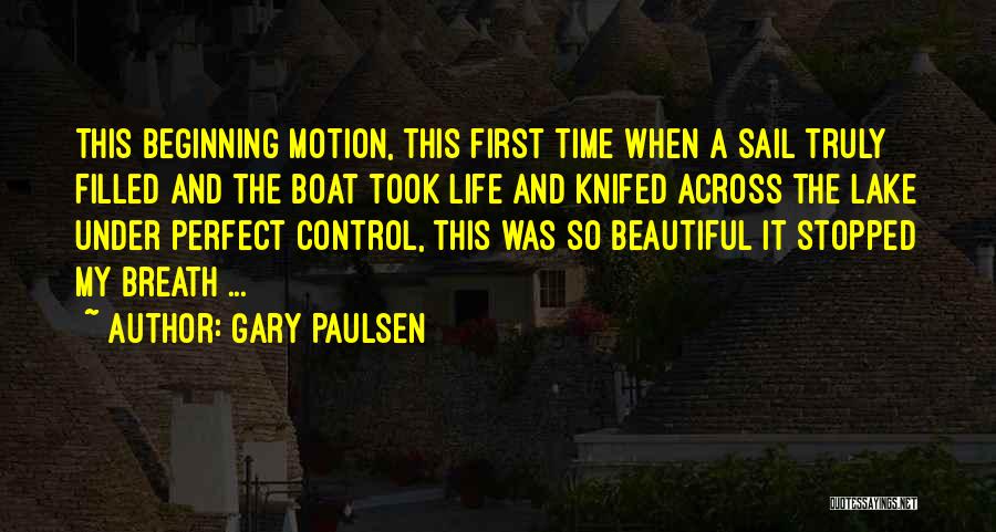 Control Quotes By Gary Paulsen