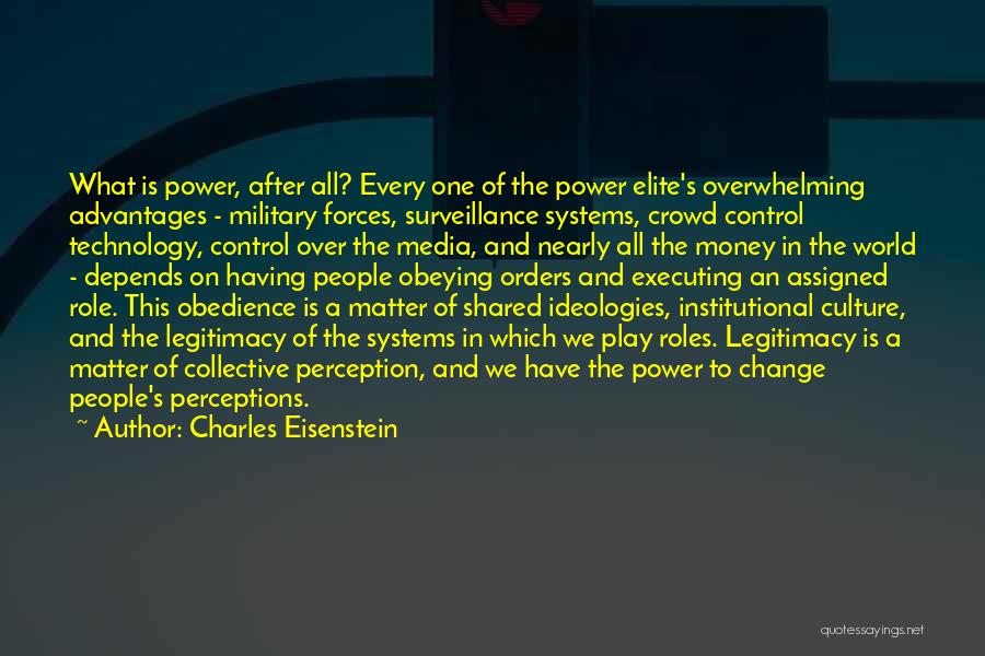 Control Systems Quotes By Charles Eisenstein