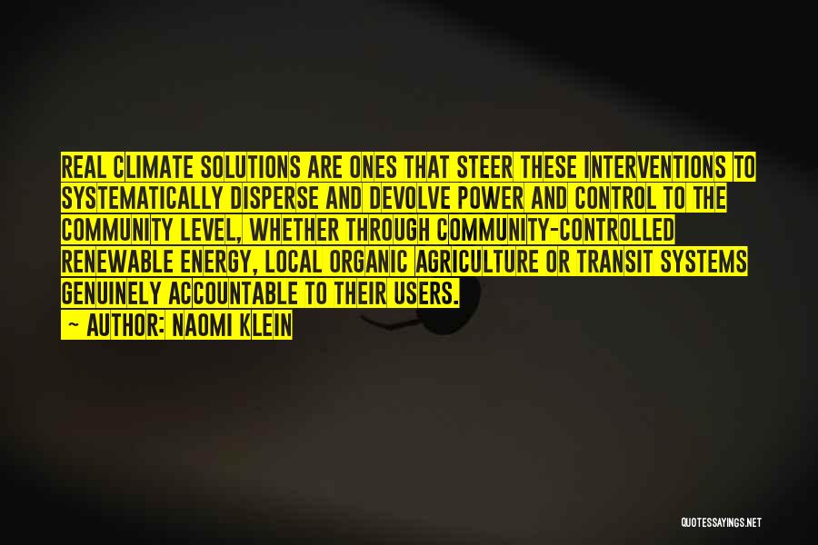 Control Systems Quotes By Naomi Klein