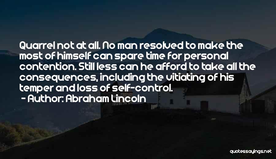 Control Temper Quotes By Abraham Lincoln