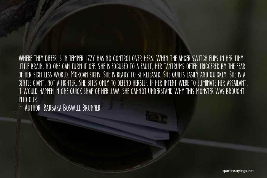 Control Temper Quotes By Barbara Boswell Brunner
