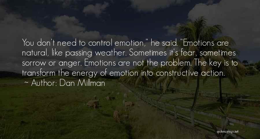 Control The Anger Quotes By Dan Millman