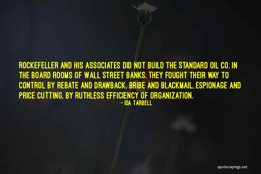 Control The Board Quotes By Ida Tarbell Control The Board Quotes By Ida Tarbell