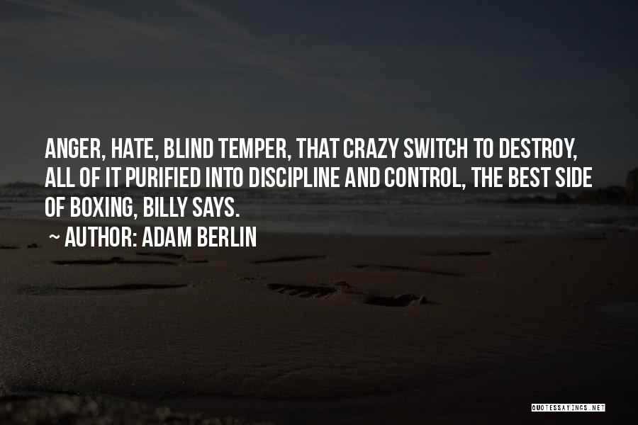 Control The Crazy Quotes By Adam Berlin