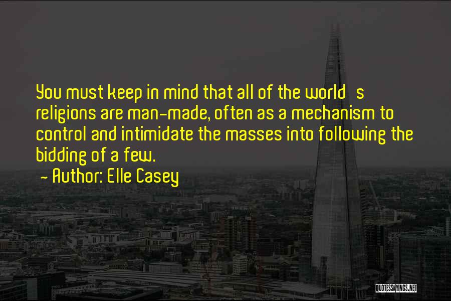 Control The Masses Quotes By Elle Casey