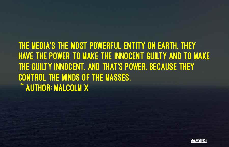 Control The Masses Quotes By Malcolm X