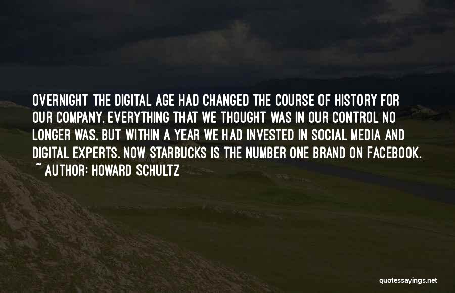 Control The Media Quotes By Howard Schultz