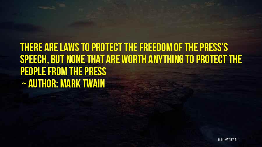 Control The Media Quotes By Mark Twain