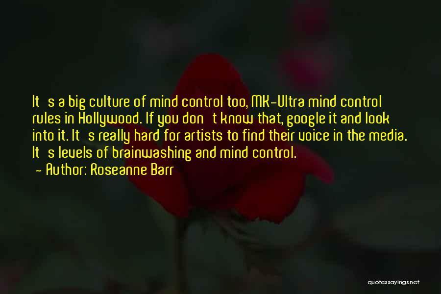 Control The Media Quotes By Roseanne Barr