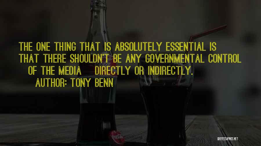 Control The Media Quotes By Tony Benn