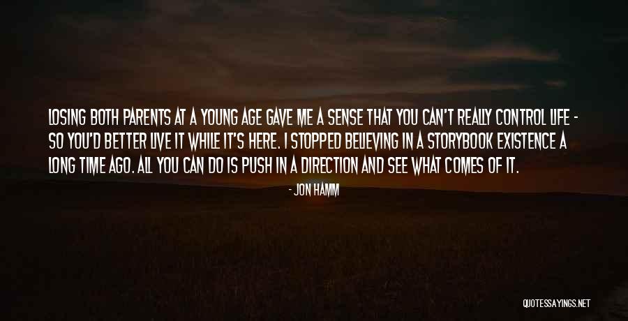 Control What You Can Quotes By Jon Hamm Control What You Can Quotes By Jon Hamm