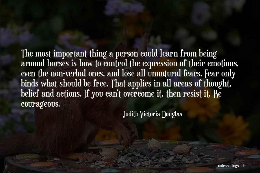 Control What You Can Quotes By Judith-Victoria Douglas Control What You Can Quotes By Judith-Victoria Douglas