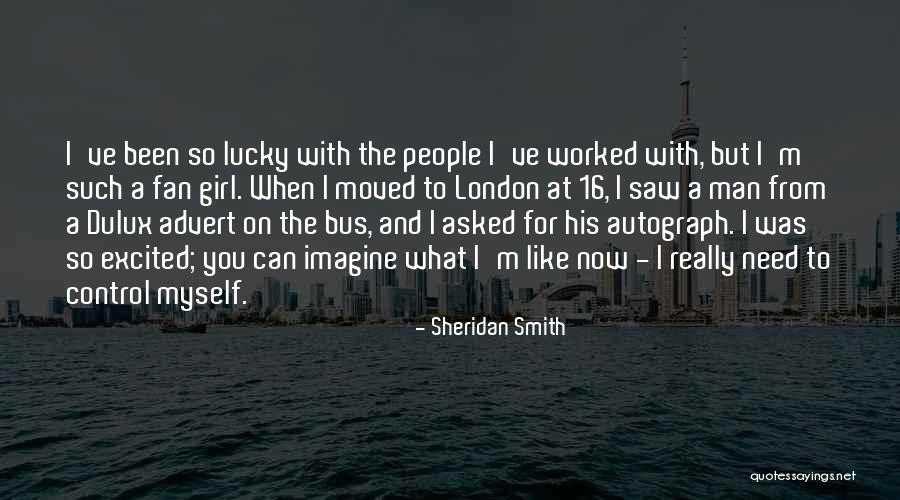 Control What You Can Quotes By Sheridan Smith Control What You Can Quotes By Sheridan Smith