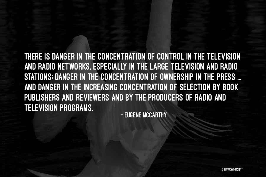 Control Which Programs Quotes By Eugene McCarthy Control Which Programs Quotes By Eugene McCarthy