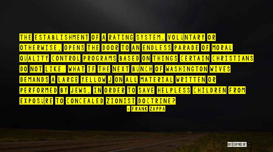 Control Which Programs Quotes By Frank Zappa Control Which Programs Quotes By Frank Zappa