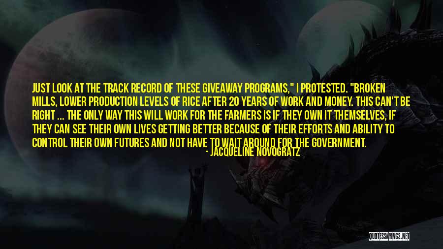 Control Which Programs Quotes By Jacqueline Novogratz Control Which Programs Quotes By Jacqueline Novogratz