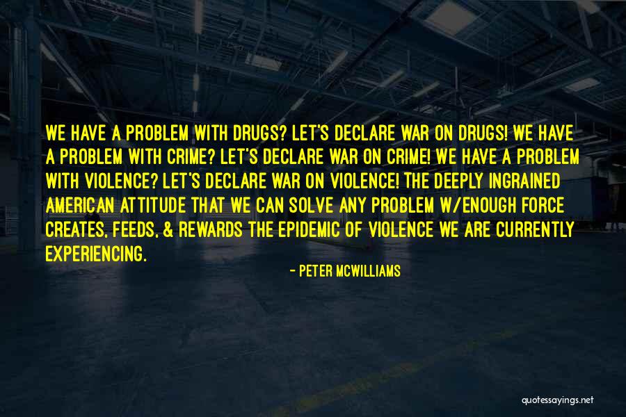 Control Which Substances Quotes By Peter McWilliams Control Which Substances Quotes By Peter McWilliams