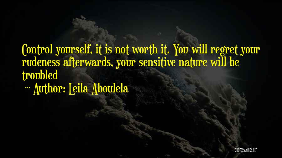 Control Your Anger Quotes By Leila Aboulela