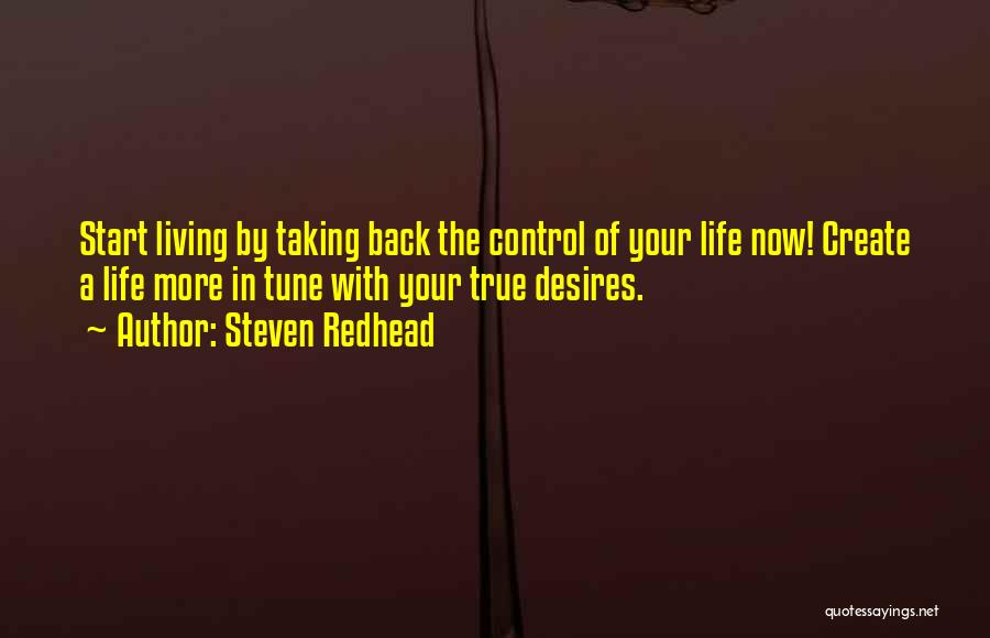 Control Your Desires Quotes By Steven Redhead