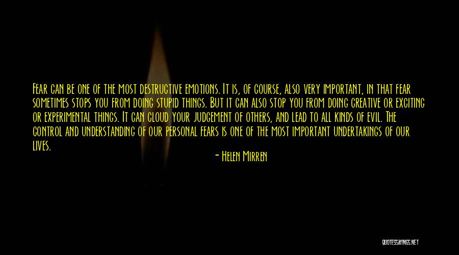 Control Your Emotions Quotes By Helen Mirren Control Your Emotions Quotes By Helen Mirren