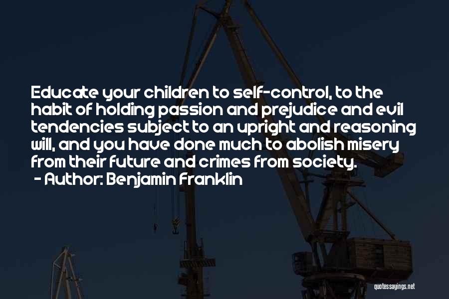 Control Your Future Quotes By Benjamin Franklin